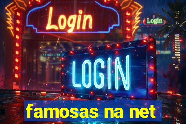 famosas na net